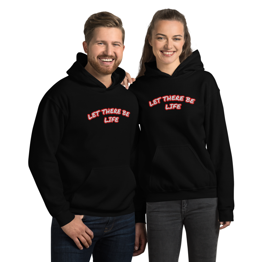 Let There Be Life Christian Pro-Life Hoodies