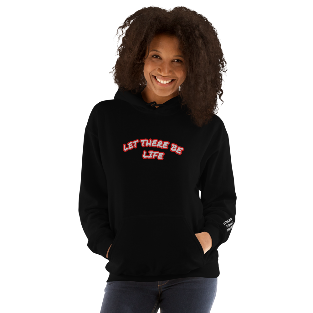 Let There Be Life Christian Pro-Life Hoodies